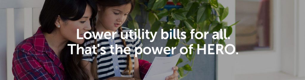 Lower utility bills for all that's the power of hero.